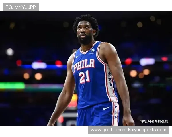费城隐忧：恩比德缺阵，76人内线谁来挑大梁？